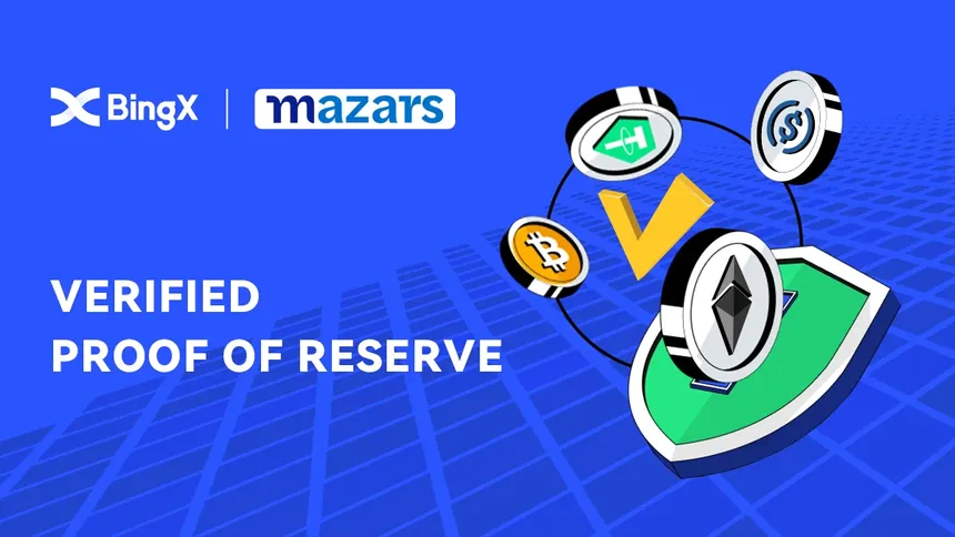 BingX Mazars verified proof of reserves audit — is BingX safe for your funds